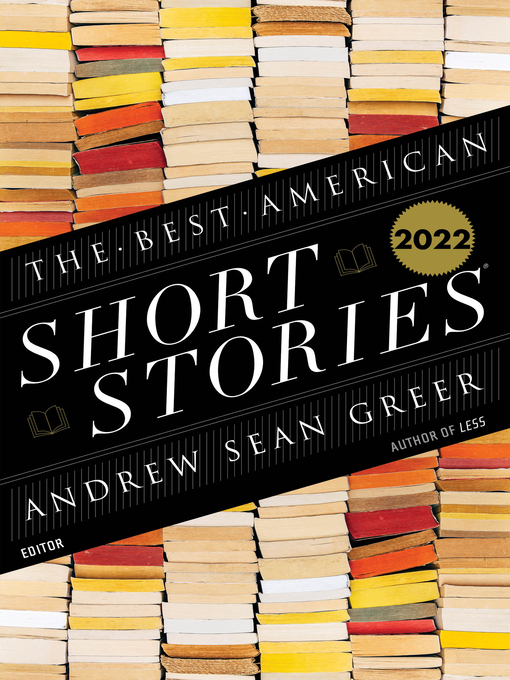 Title details for The Best American Short Stories 2022 by Andrew Sean Greer - Available